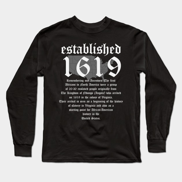 Project 1619 Established American Map Vintage Black History Long Sleeve T-Shirt by UrbanLifeApparel
